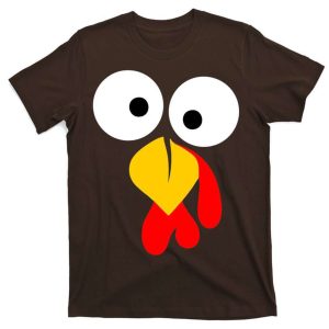 Cute Turkey Face T-shirt For Funny Thanksgiving Day Gift